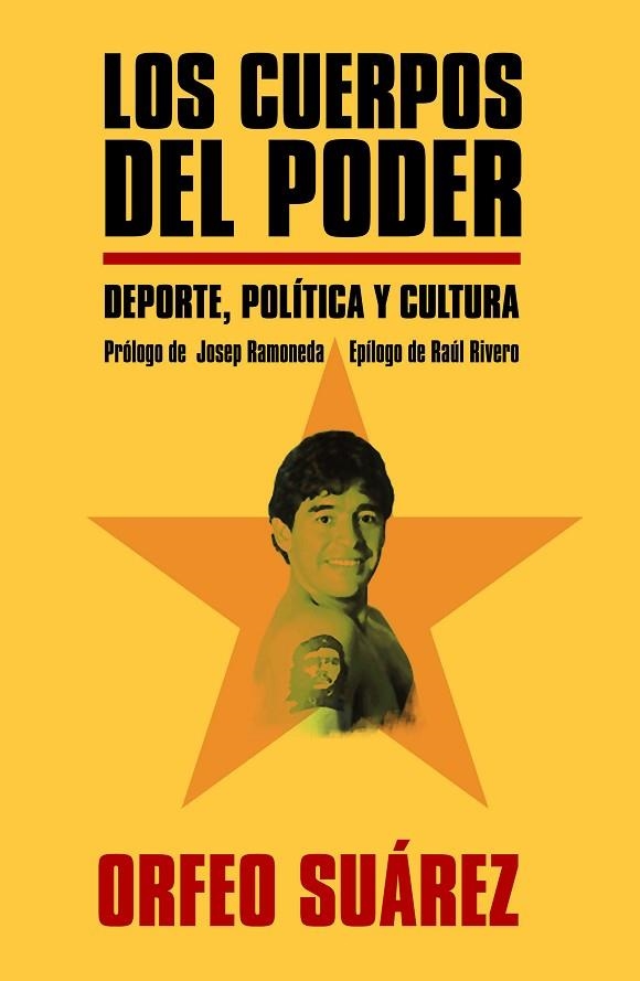 CUERPOS DEL PODER. DEPORTE, POLITICA Y CULTURA | 9788415242628 | SUAREZ,ORFEO