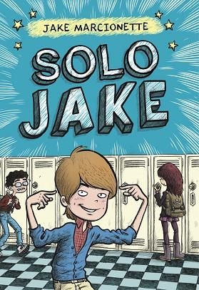 SOLO JAKE | 9788490433546 | MARCIONETTE,JAKE