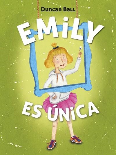 EMILY ES UNICA | 9788420418520 | BALL,DUNCAN