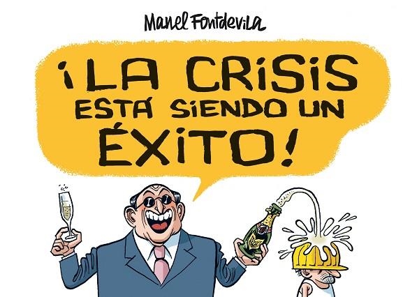 CRISIS ESTA SIENDO UN EXITO! | 9788415163138 | FONTDEVILA,MANEL