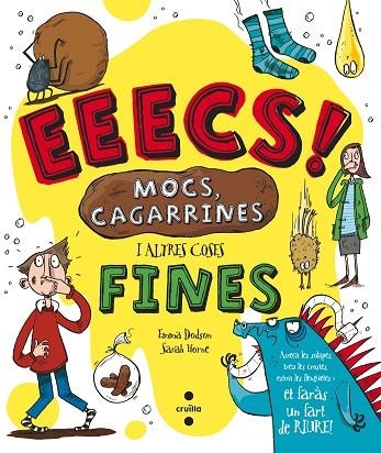 ECS MOCS CAGARRINES I ALTRES COSES FINES. AMB SOLAPES | 9788466137232 | DODSON,EMMA HORNE,SARAH