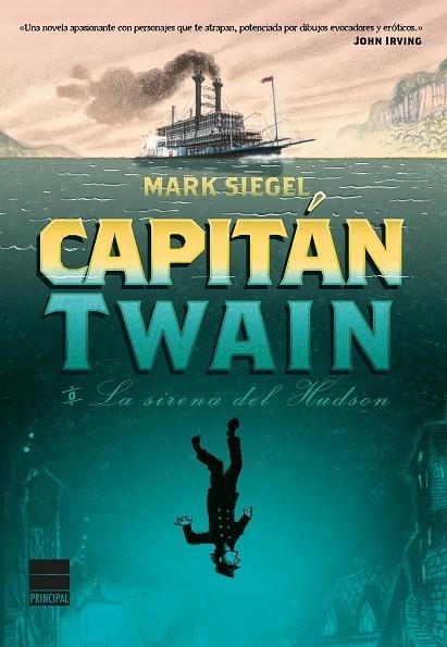 CAPITAN TWAIN. LA SIRENA DEL HUDSON | 9788416223084 | SIEGEL,MARK