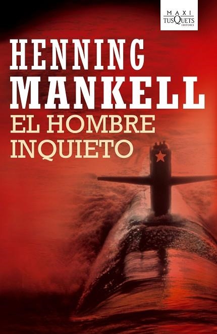 HOMBRE INQUIETO | 9788483835708 | MANKELL,HENNING