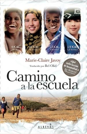 CAMINO A LA ESCUELA | 9788415900948 | JAVOY,MARIE-CLAIRE