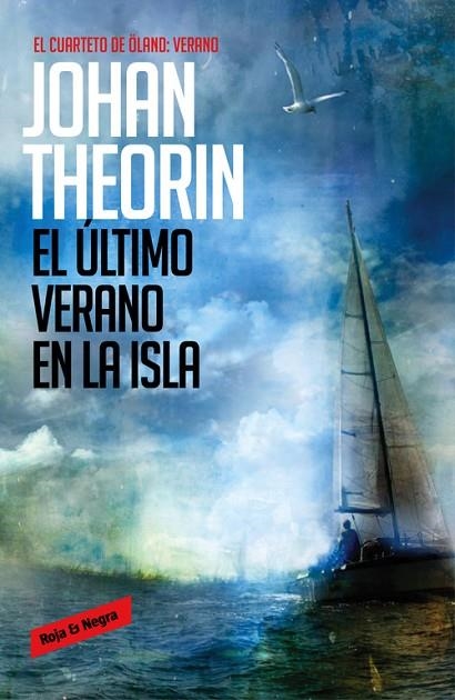 ULTIMO VERANO EN LA ISLA (EL CUARTETO DE OLAND 4) | 9788439728245 | THEORIN,JOHAN