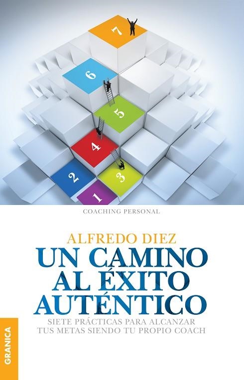 UN CAMINO AL EXITO AUTENTICO | 9789506418021 | DIEZ,ALFREDO