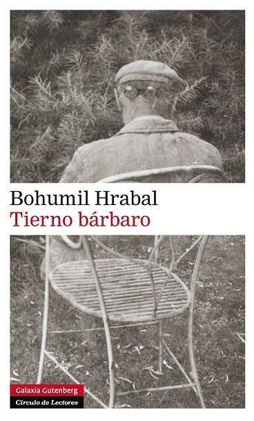 TIERNO BARBARO | 9788415472551 | HRABAL,BOHUMIL