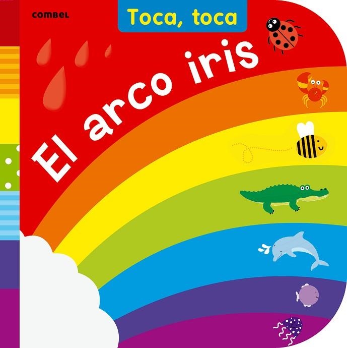 ARCO IRIS. TOCA-TOCA | 9788498258493