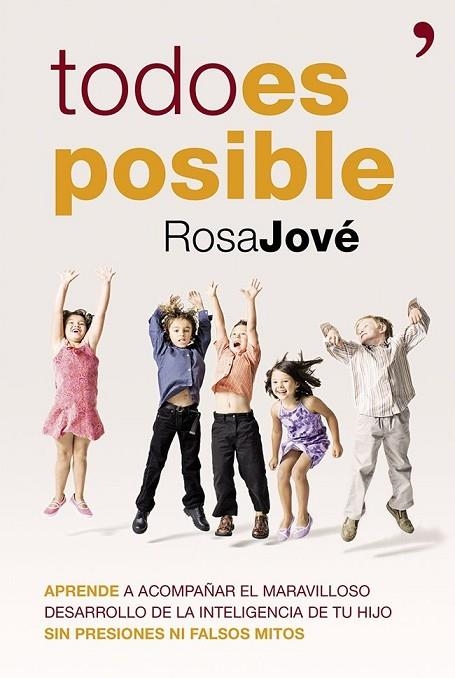 TODO ES POSIBLE | 9788499982823 | JOVE,ROSA