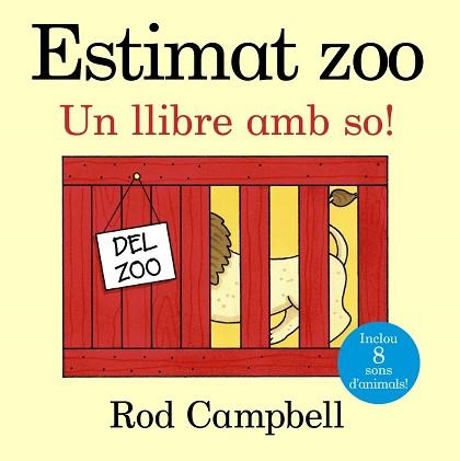 ESTIMAT ZOO. UN LLIBRE AMB SO! | 9788499066004 | CAMPBELL,ROD