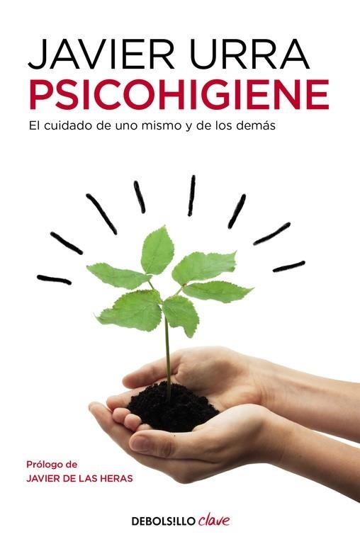 PSICOHIGIENE. EL CUIDADO DE UNO MISMO Y DE LOS DEMAS | 9788466332651 | URRA PORTILLO,JAVIER