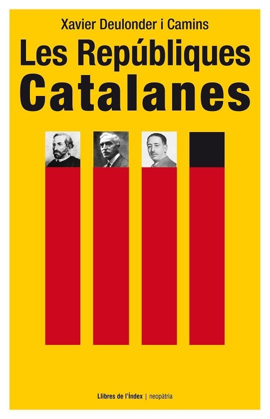 REPUBLIQUES CATALANES | 9788494288975 | DEULONDER I CAMINS,XAVIER