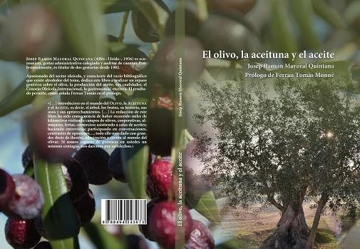 OLIVO LA ACEITUNA Y EL ACEITE | 9788494243073 | MAYORAL QUINTANA,JOSEP RAMON