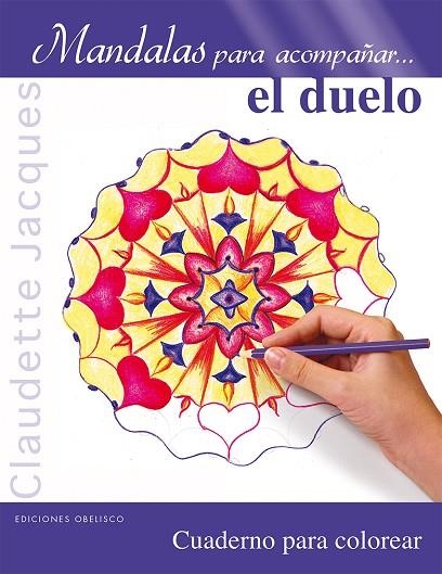 MANDALAS PARA ACOMPAÑAR. EL DUELO | 9788415968665 | JACQUES,CLAUDETTE