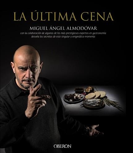 ULTIMA CENA | 9788441536869 | ALMODOVAR,MIGUEL ANGEL