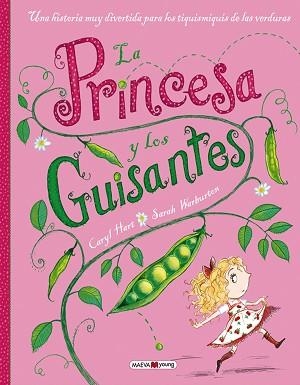 PRINCESA Y LOS GUISANTES | 9788415893745 | WARBURTON,SARAH HART,CARYL