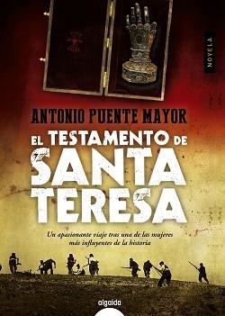 TESTAMENTO DE SANTA TERESA | 9788490672242 | PUENTE MAYOR,ANTONIO