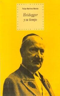 HEIDEGGER Y SU TIEMPO | 9788446011460 | MARTINEZ MARZOA,FELIPE