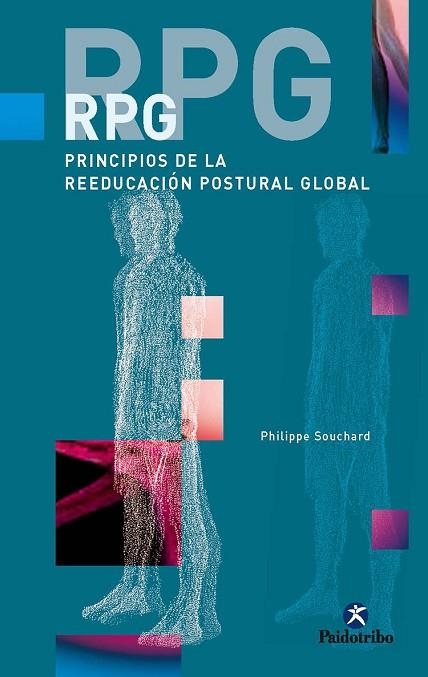 RPG PRINCIPIOS DE LA REEDUCACION POSTURAL GLOBAL | 9788480198301 | SOUCHARD,PHILIPPE