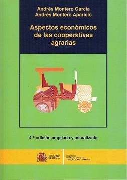 ASPECTOS ECONOMICOS DE LAS COOPERATIVAS AGRARIAS | 9788449111044 | MONTERO APARICIO,ANDRES