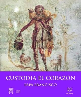 CUSTODIA DEL CORAZON | 9788415980339 | PAPA FRANCISCO (BERGOGLIO,JORGE MARIO)