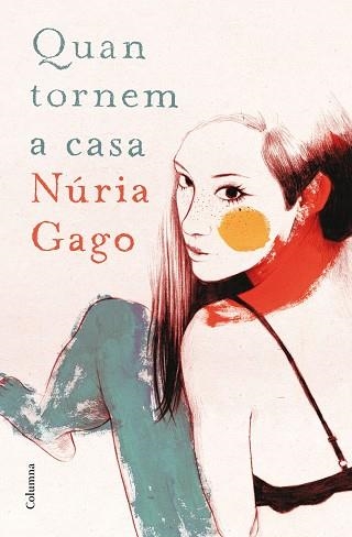 QUAN TORNEM A CASA | 9788466419604 | GAGO,NURIA