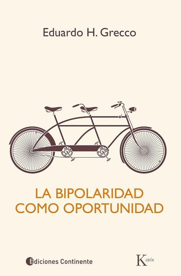 BIPOLARIDAD COMO OPORTUNIDAD | 9788499884073 | GRECCO,EDUARDO H.