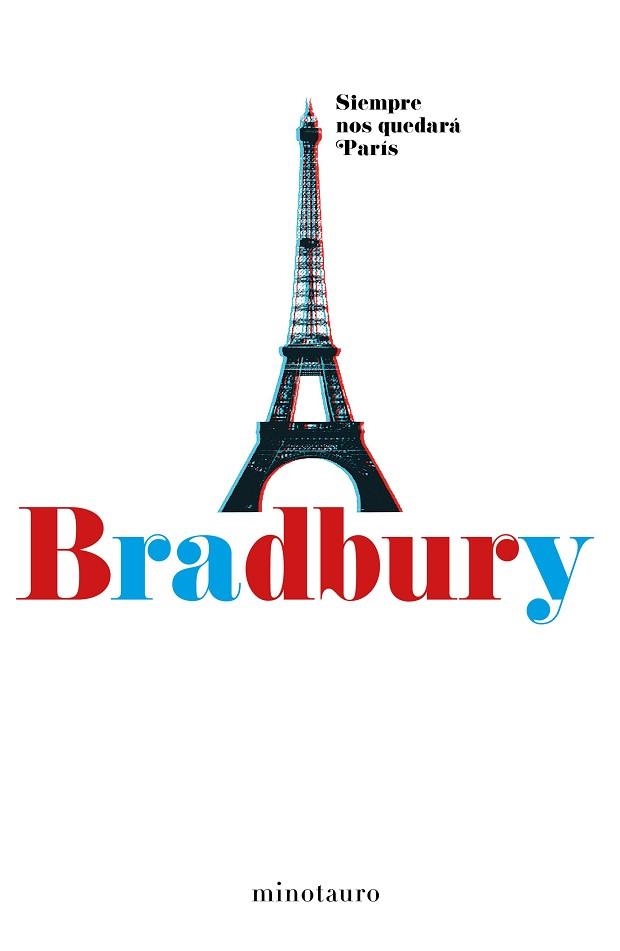 SIEMPRE NOS QUEDARA PARIS | 9788445002537 | BRADBURY,RAY