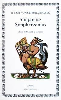 SIMPLICIUS SIMPLICISSIMUS | 9788437605777 | GRIMMELSHAUSEN