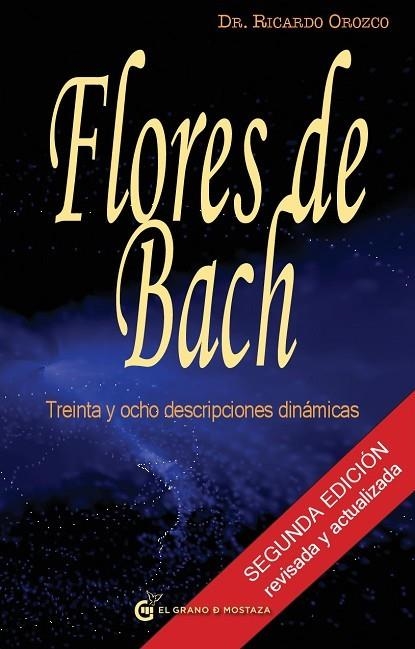 FLORES DE BACH. 38 DESCRIPCIONES DINAMICAS | 9788493727468 | OROZCO,RICARDO