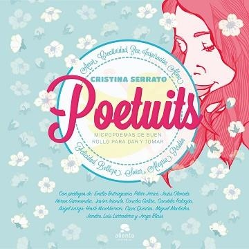 POETUITS. MICROPOEMAS DE BUEN ROLLO.... | 9788416253098 | SERRATO,CRISTINA