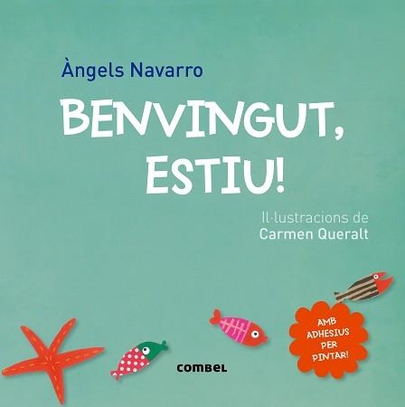 BENVINGUT ESTIU! | 9788498259872 | NAVARRO,ANGELS