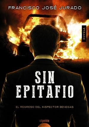 SIN EPITAFIO | 9788490671870 | JURADO,FRANCISCO JOSE