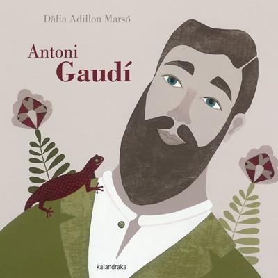 ANTONI GAUDI | 9788484649236 | ADILLON MARSO,DALIA