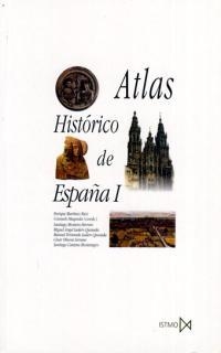 ATLAS HISTORICO DE ESPAÑA I | 9788470903496 | MARTINEZ RUIZ,ENRIQUE MAQUEDA ABREU,CONSUELO