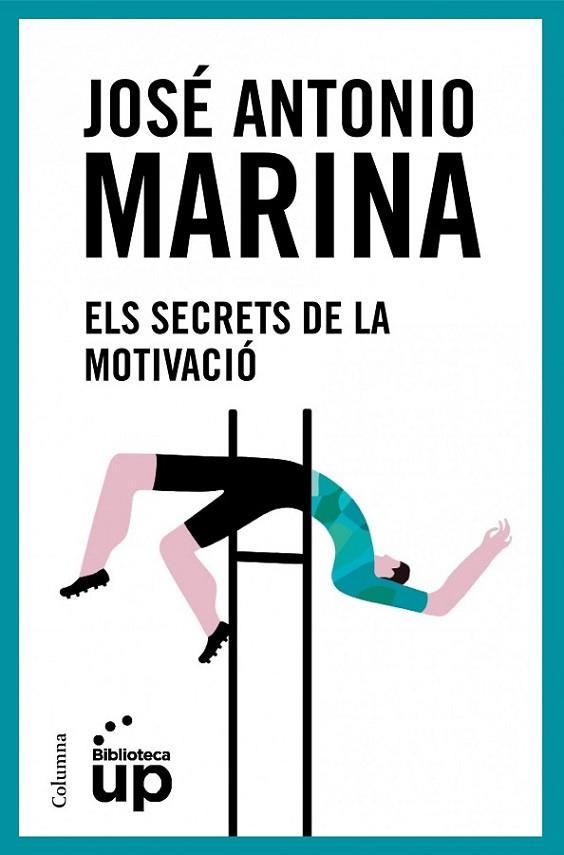 SECRETS DE LA MOTIVACIO | 9788466418096 | MARINA,JOSE ANTONIO