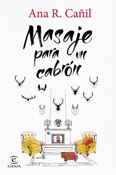 MASAJE PARA UN CABRON | 9788467043983 | CAÑIL,ANA