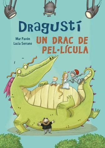 DRAGUSTI UN DRAC DE PEL-LICULA | 9788448843526 | PAVON,MAR SERRANO,LUCIA