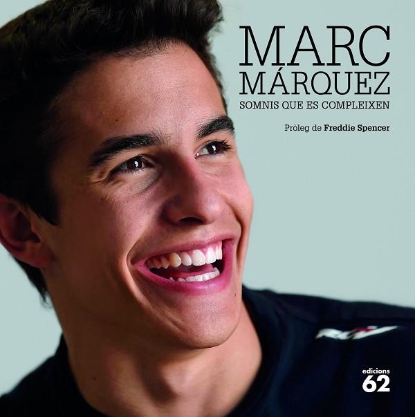 MARC MARQUEZ. SOMNIS QUE ES COMPLEIXEN | 9788429773057 | PEREZ DE ROZAS,EMILIO LAZZARI,MIRCO