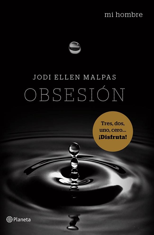 OBSESION. MI HOMBRE 2 | 9788408122302 | ELLEN MALPAS,JODI