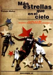 MAS ESTRELLAS QUE EN EL CIELO. LO MEJOR DE LA NBA | 9788495121615 | MUÑOZ,EULOGIO