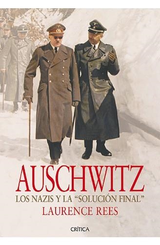 AUSCHWITZ. LOS NAZIS Y LA SOLUCION FINAL | 9788498926156 | REES,LAURENCE