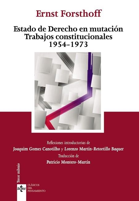 ESTADO DE DERECHO EN MUTACION. TRABAJOS CONSTITUCIONALES 1954-1973 | 9788430962808 | FORSTHOFF,ERNST