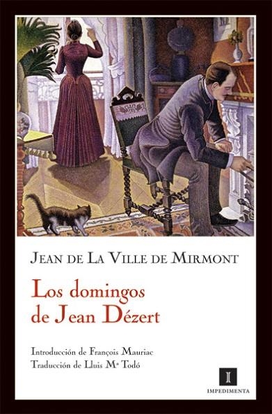 DOMINGOS DE JEAN DEZERT | 9788493655099 | DE LA VILLE DE MIRMONT,JEAN