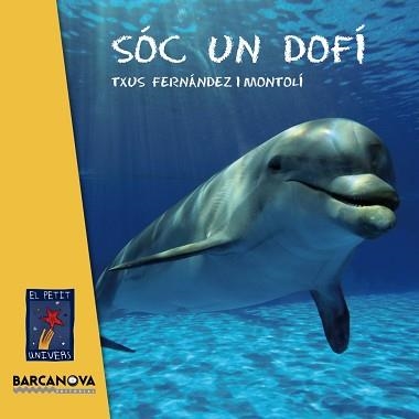 SOC UN DOFI | 9788448935627 | FERNANDEZ I MONTOLI,TXUS