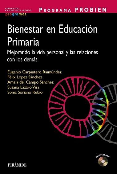 PROGRAMA DE PROMOCION DEL BIENESTAR EN NIÑOS DE PRIMARIA | 9788436833553 | VVAA LOPEZ SANCHEZ,FELIX CARPINTERO RAIMUNDEZ,EUGENIO