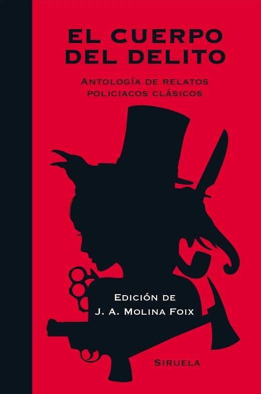 CUERPO DEL DELITO. ANTOLOGIA DE RELATOS POLICIACOS CLASICOS | 9788416396061 | TWAIN,MARK COLLINS,WILKIE CHESTERTON,GILBERT KEITH VVAA MOLINA FOIX,J.A. POE,EDGAR ALLAN