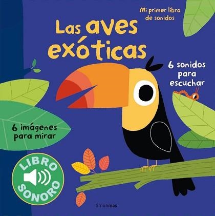 AVES EXOTICAS + SONIDOS | 9788408127956 | BILLET, MARION