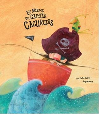 MIEDOS DEL CAPITAN CACURCIAS | 9788494369124 | ANDRES,JOSE CARLOS WIMMER,SONJA