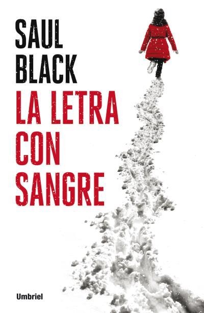 LETRA CON SANGRE | 9788492915668 | BLACK,SAUL